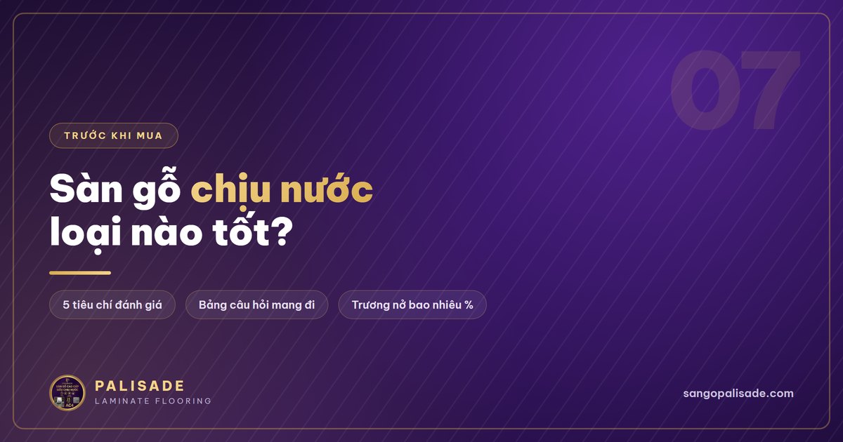Sàn gỗ chịu nước cốt HDF tỷ trọng cao